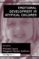 Book Cover for Emotional Development in Atypical Children by Michael Lewis