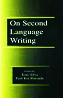 Book Cover for On Second Language Writing by Tony Silva