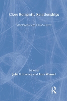 Book Cover for Close Romantic Relationships by John H. Harvey