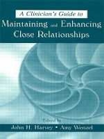 Book Cover for A Clinician's Guide to Maintaining and Enhancing Close Relationships by John H. Harvey