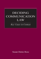Book Cover for Deciding Communication Law by Susan Dente Ross