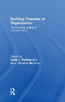 Book Cover for Building Theories of Organization by Linda L. Putnam