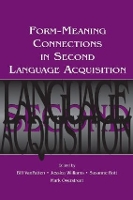 Book Cover for Form-Meaning Connections in Second Language Acquisition by Bill VanPatten