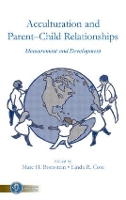 Book Cover for Acculturation and Parent-Child Relationships by Marc H. Bornstein