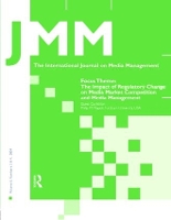 Book Cover for The Impact of Regulatory Change on Media Market Competition and Media Management by Philip M. Napoli