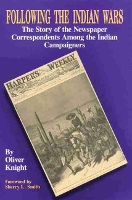 Book Cover for Following the Indian Wars by Oliver Knight