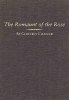 Book Cover for The Romaunt of the Rose by Geoffrey Chaucer