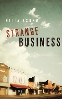 Book Cover for Strange Business by Rilla Askew