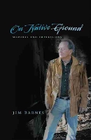 Book Cover for On Native Ground by Jim Barnes