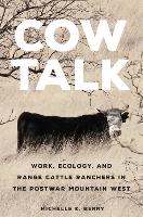 Book Cover for Cow Talk Volume 8 by Michelle K. Berry