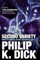 Book Cover for Second Variety And Other Classic Stories by Philip K. Dick