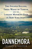 Book Cover for Dannemora by Charles A. Gardner