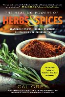 Book Cover for The Healing Powers Of Herbs And Spices by Cal Orey, Will Clower