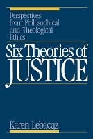 Book Cover for Six Theories of Justice by Karen Lebacqz