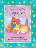 Book Cover for Now I Lay Me Down to Sleep by Debbie Trafton O'Neal