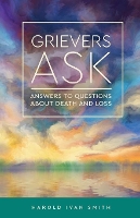 Book Cover for Grievers Ask by Harold Ivan Smith