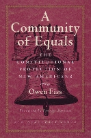 Book Cover for A Community of Equals by Owen Fiss, Edwidge Danticat