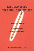 Book Cover for Will Standards Save Public Education? by Deborah Meier