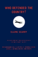 Book Cover for Who Defended The Country? by Elaine Scarry
