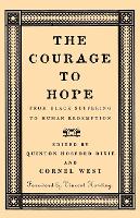 Book Cover for The Courage to Hope by Cornel West