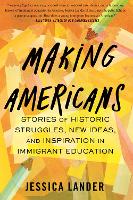 Book Cover for Making Americans by Jessica Lander