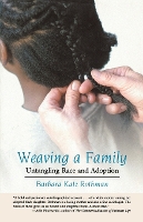 Book Cover for Weaving a Family by Barbara Katz Rothman