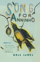 Book Cover for Song for Anninho by Gayl Jones