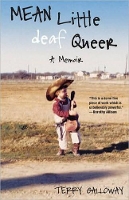 Book Cover for Mean Little deaf Queer by Terry Galloway