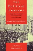 Book Cover for The Political Emerson by Ralph Waldo Emerson