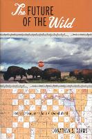 Book Cover for The Future of the Wild by Jonathan Adams