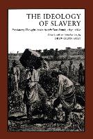 Book Cover for The Ideology of Slavery by Drew Gilpin Faust