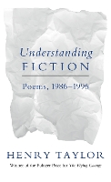 Book Cover for Understanding Fiction by Henry Taylor