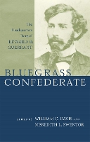 Book Cover for Bluegrass Confederate by William C. Davis