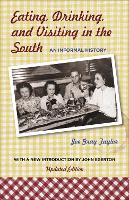 Book Cover for Eating, Drinking, and Visiting in the South by Joe Gray Taylor