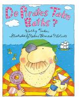 Book Cover for Do Pirates Take Baths? by Kathy Tucker