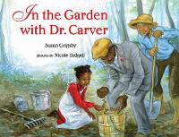 Book Cover for In the Garden With Dr. Carver by Susan Grigsby