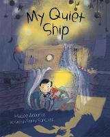 Book Cover for My Quiet Ship by Hallee Adelman