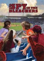 Book Cover for The Spy in the Bleachers by Gertrude Chandler Warner