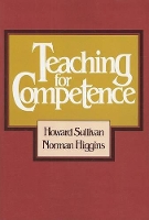 Book Cover for Teaching for Competence by Howard Sullivan, Norman Higgins