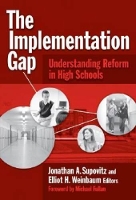 Book Cover for The Implementation Gap by Jonathan A. Supovitz