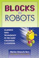 Book Cover for Blocks to Robots by Marina Umaschi Bers