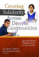 Book Cover for Creating Solidarity Across Diverse Communities by Christine E Sleeter