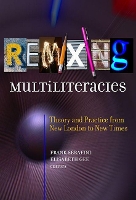 Book Cover for Remixing Multiliteracies by Frank Serafini