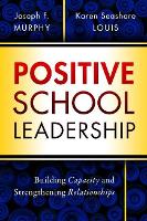 Book Cover for Positive School Leadership by Joseph F. Murphy, Karen Seashore Louis