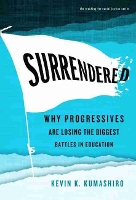 Book Cover for Surrendered by Kevin K Kumashiro