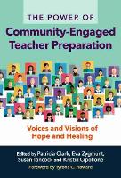 Book Cover for The Power of Community-Engaged Teacher Preparation by Patricia Clark