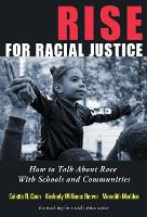 Book Cover for Rise for Racial Justice by Colette N Cann, Kimberly Williams Brown, Meredith Madden