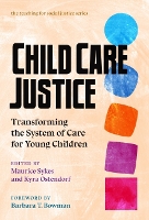 Book Cover for Child Care Justice by Barbara T Bowman