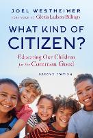 Book Cover for What Kind of Citizen? by Joel Westheimer, Gloria LadsonBillings