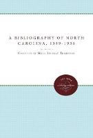 Book Cover for A Bibliography of North Carolina, 1589-1956 by Mary Lindsay Thornton